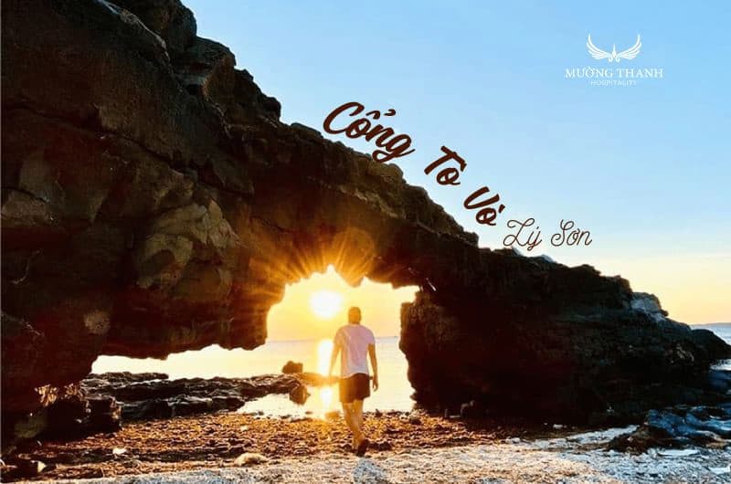 Cổng Tò Vò ở đảo Lý Sơn