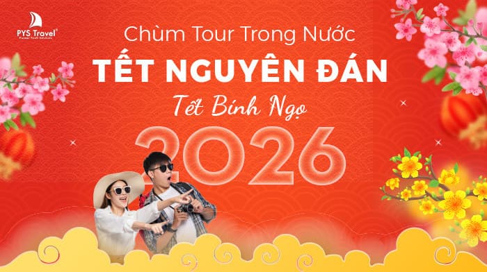 Tour Trong nước Tết âm lịch 2026