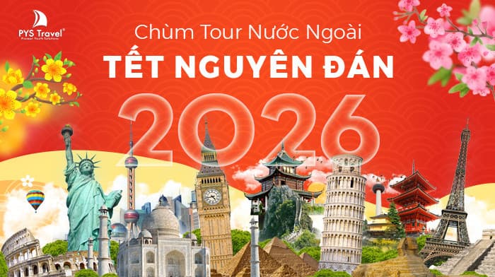 Tour Nước ngoài Tết âm lịch 2026