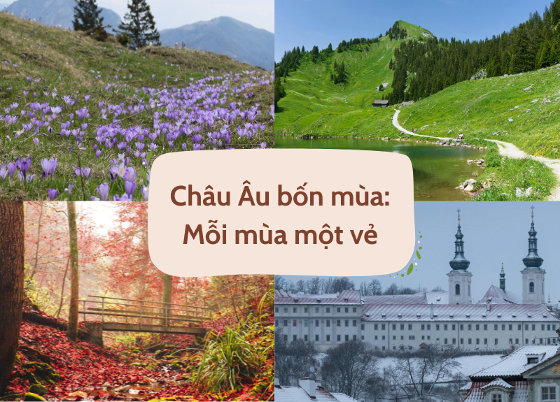 nên đi châu âu mùa nào
