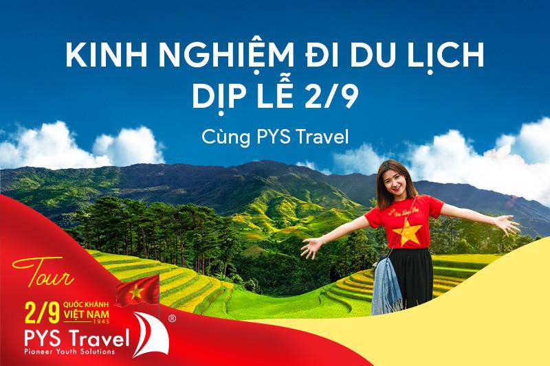 kinh nghiệm đi du lịch dịp lễ 2/9