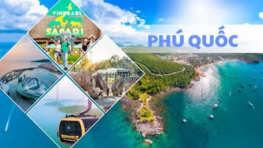 Du lịch Phú Quốc: Thiên đường đảo Ngọc dành cho mọi tín đồ xê dịch
