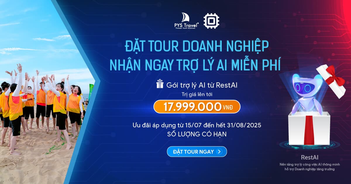 Đặt tour với PYS Travel - Tặng trợ lý AI RestAI trị giá lên tới 17.999.000 VNĐ