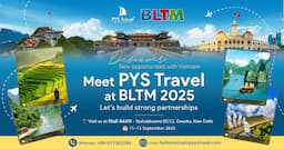 PYS Travel tham gia BLTM 2025 - Quảng bá du lịch Việt Nam trên trường Quốc tế