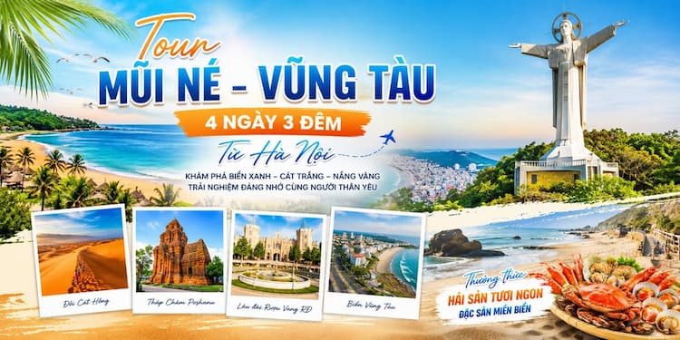 Tour Mũi Né - Vũng Tàu 4 ngày 3 đêm từ Hà Nội - Bay Sun PhuQuoc Airways