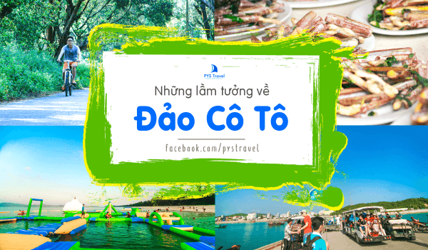 Những lầm tưởng về đảo Cô Tô