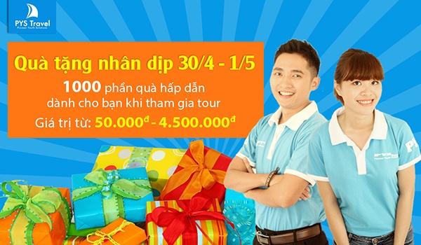 1000 quà tặng tri ân khách hàng PYS Travel dịp 30/4 - 1/5