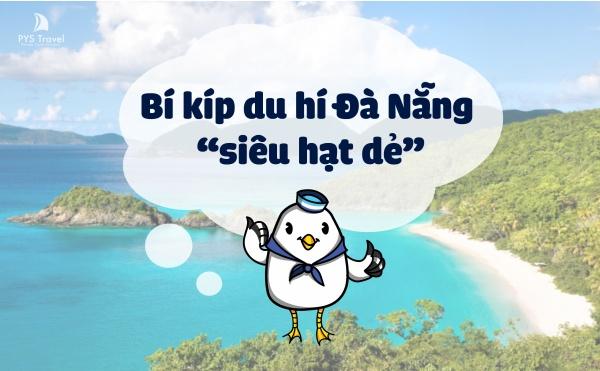 Bí kíp du hí Đà Nẵng "siêu hạt dẻ"