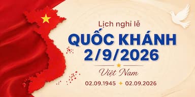 Dịp lễ Quốc khánh 2/9/2026 được nghỉ bao nhiêu ngày?