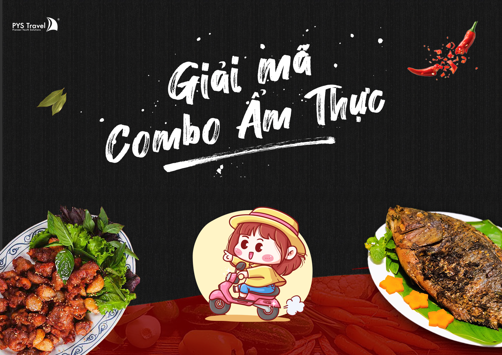 Giải mã ý nghĩa đằng sau những cái tên combo ẩm thực của PYS Travel