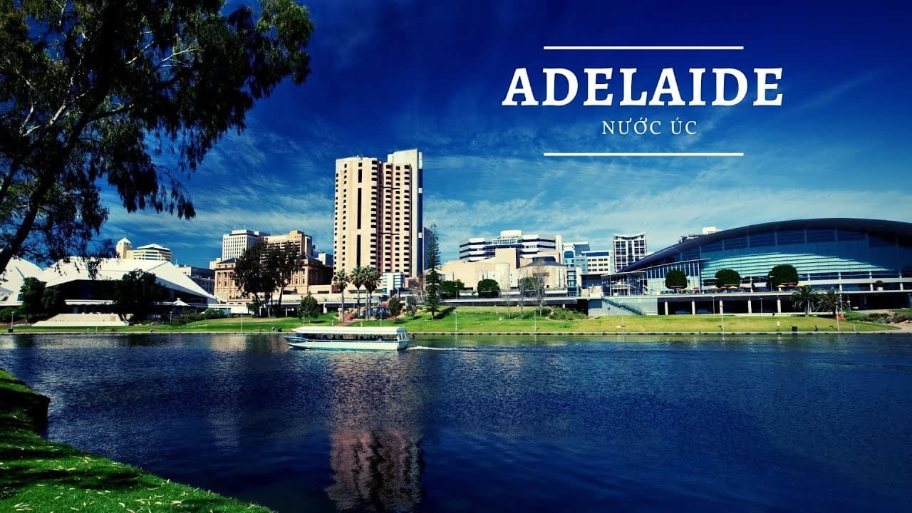 Du lịch Adelaide - tiểu bang thơ mộng của Úc