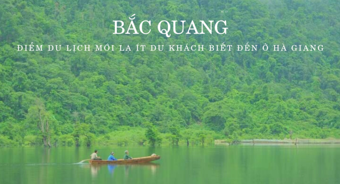 Du lịch Bắc Quang Hà Giang cửa ngõ Cao nguyên đá