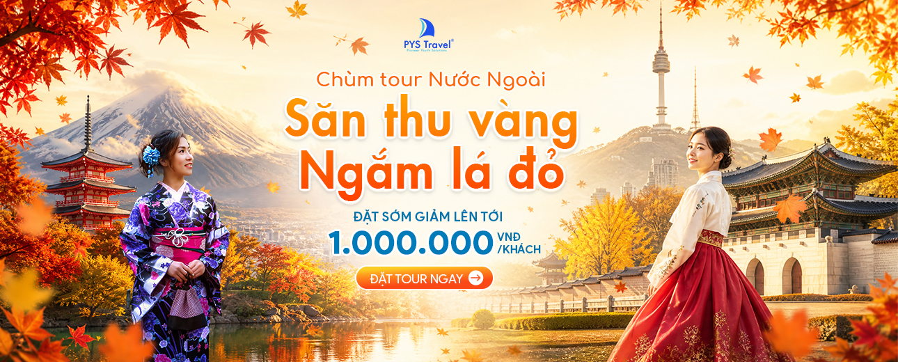 Tour Nước Ngoài mùa thu vàng 2026